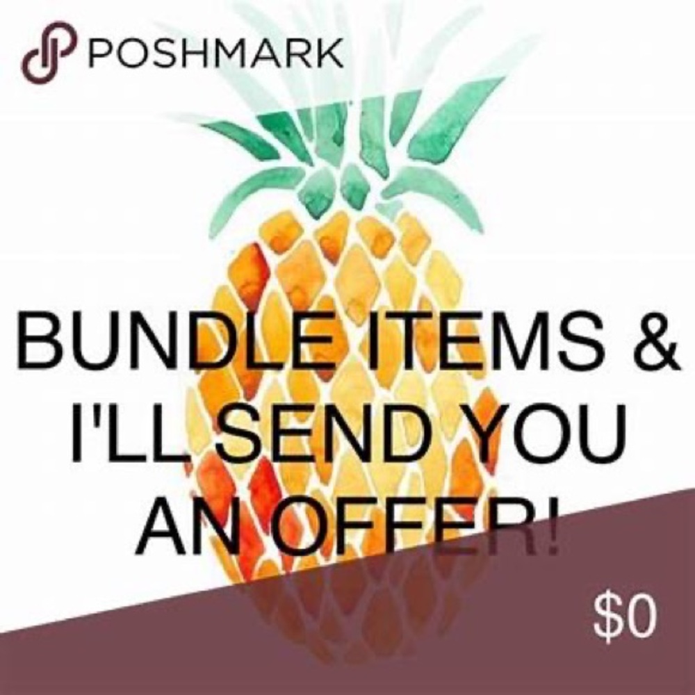 I love to bundle items for you. Send me an offer